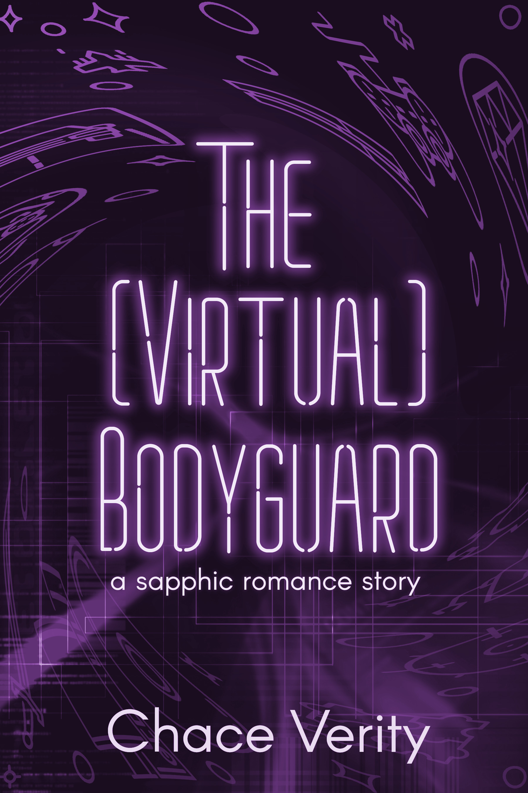 cover for Chace Verity's The Virtual Bodyguard featuring the title against a purple, tech-y background.